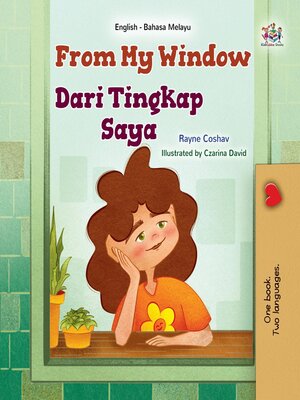 cover image of From My Window / Dari Tingkap Saya